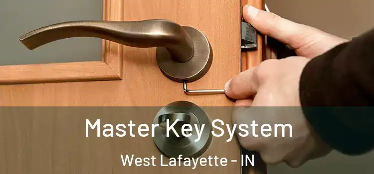  Master Key System West Lafayette - IN