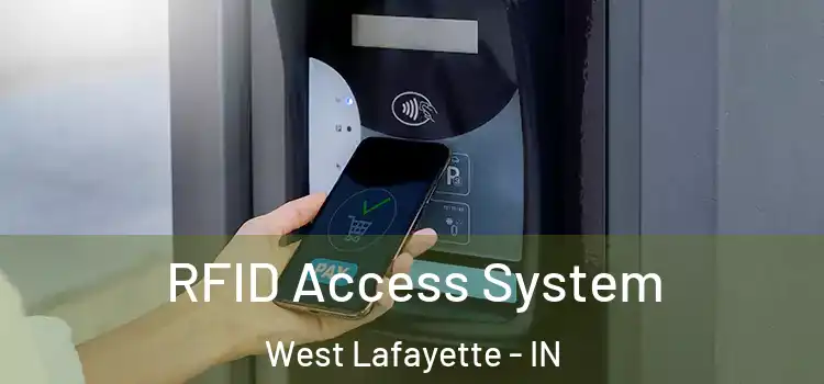  RFID Access System West Lafayette - IN