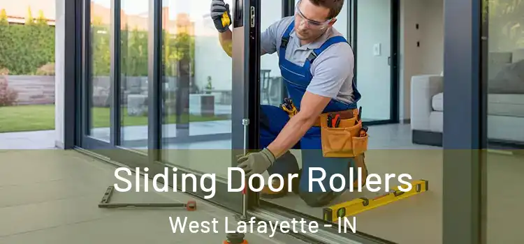  Sliding Door Rollers West Lafayette - IN